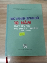 Trung tâm nghiên cứu Trung Quốc 10 năm xây dựng và phát triển (1993-2003)