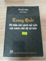 Trung Quốc 20 năm cải cách mở cửa cải cách chế độ sở hữu