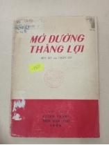 MỞ ĐƯỜNG THẮNG LỢI