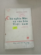 CHỦ NGHĨA MÁC VÀ VĂN HOÁ VIỆT NAM