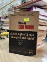 Vấn đề con người và chủ nghĩa lý luận không có con người