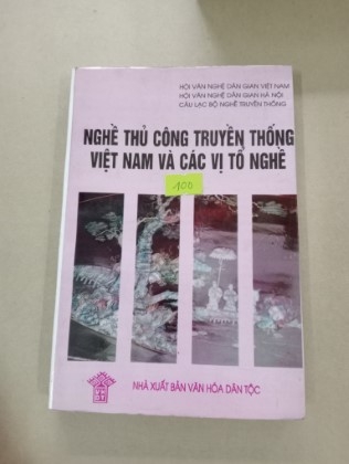 Nghề thủ công truyền thống Việt Nam và các vị tổ nghề