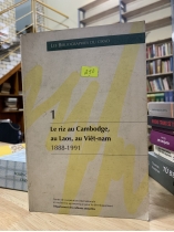 Le riz au Cambodge au Laos, au Viêt-nam 1888-1991