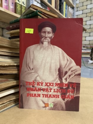 Thế kỷ XXI nhìn về nhân vật lịch sử Phan Thanh Giản