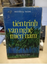 TIẾN TRÌNH VĂN NGHỆ MIỀN NAM