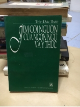 TÌM CỘI NGUỒN CỦA NGÔN NGỮ VÀ Ý THỨC