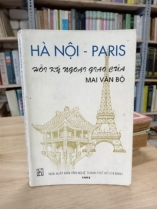 HÀ NỘI PARIS - HỒI KÝ NGOẠI GIAO CỦA MAI VĂN BỘ