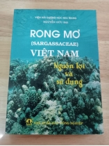 RONG MƠ VIỆT NAM - NGUỒN LỢI VÀ SỬ DỤNG