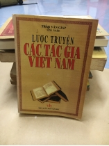 LƯỢC TRUYỆN CÁC TÁC GIẢ VIỆT NAM