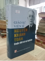 GIÁO SƯ VIỆN SĨ NGUYỄN KHÁNH TOÀN