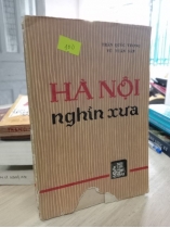 HÀ NỘI NGHÌN XƯA 