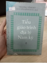 TIỂU GIÁO TRÌNH ĐỊA LÝ NAM KỲ