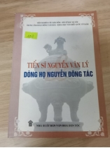 TIẾN SĨ NGUYỄN VĂN LÝ DÒNG HỌ NGUYỄN ĐÔNG TÁC