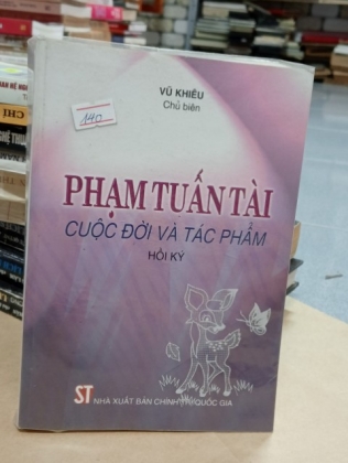 PHẠM TUẤN TÀI CUỘC ĐỜI VÀ TÁC PHẨM HỒI KÝ