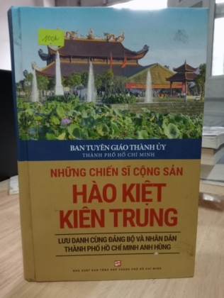 NHỮNG CHIẾN SĨ CỘNG SẢN HÀO KIỆT KIÊN TRUNG