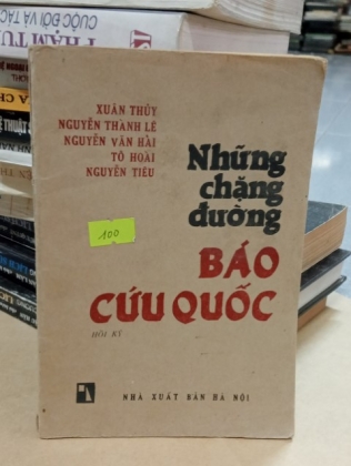 NHỮNG CHẶNG ĐƯỜNG BÁO CỨU QUỐC