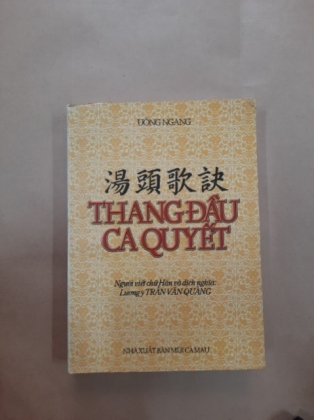 THANG ĐẦU CA QUYẾT 