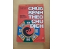 CHỮA BỆNH THEO CHU DỊCH