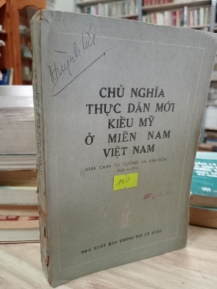 CHỦ NGHĨA THỰC DÂN MỚI KIỂU MỸ Ở MIỀN NAM VIỆT NAM