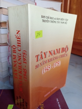 TÂY NAM BỘ 30 NĂM KHÁNG CHIẾN