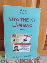 NỬA THẾ KỶ LÀM BÁO