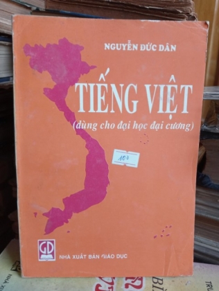 TIẾNG VIỆT (DÙNG CHO ĐẠI HỌC ĐẠI CƯƠNG)