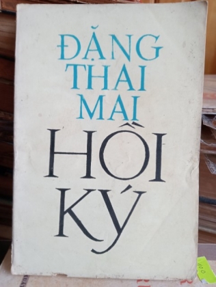 HỒI KÝ ĐẶNG THAI MAI