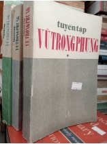 TUYỂN TẬP VŨ TRỌNG PHỤNG