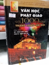 VĂN HỌC PHẬT GIÁO VỚI 1000 NĂM THĂNG LONG HÀ NỘI