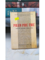 PHẠM PHÚ THỨ VỚI TƯ TƯỞNG CANH TÂN