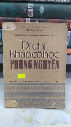 DI CHỈ KHẢO CỔ HỌC PHÙNG NGUYÊN