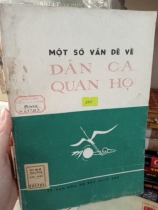 MỘT SỐ VẤN ĐỀ VỀ DÂN CA QUAN HỌ