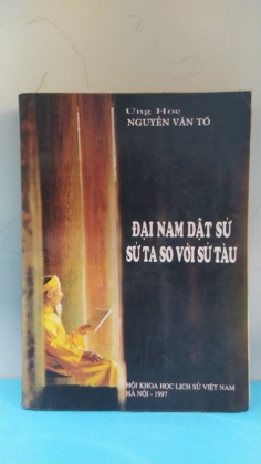 ĐẠI NAM DẬT SỬ SỬ TA SO VỚI SỬ NGƯỜI