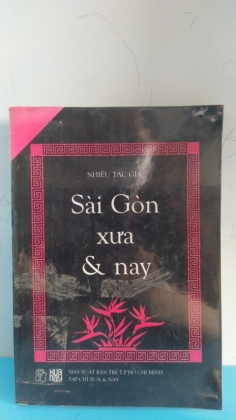 SÀI GÒN XƯA VÀ NAY