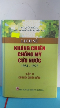 LỊCH SỬ KHÁNG CHIẾN CHỐNG MỸ CỨU NƯỚC 