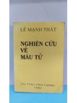 NGHIÊN CỨU VỀ MÂU TỬ