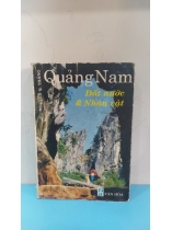 QUẢNG NAM ĐẤT NƯỚC VÀ NHÂN DÂN