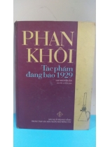 PHAN KHÔI TÁC PHẨM ĐĂNG BÁO 1929