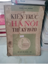 KIẾN THỨC HÀ NỘI THẾ KỶ 19-20