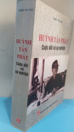 HUỲNH TẤN PHÁT CUỘC ĐỜI VÀ SỰ NGHIỆP