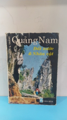 QUẢNG NAM ĐẤT NƯỚC VÀ NHÂN DÂN