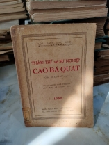 THÂN THẾ VÀ SỰ NGHIÊP CAO BÁ QUAT