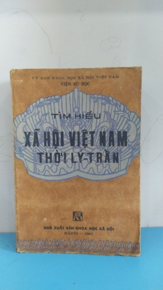 TÌM HIỂU XÃ HỘI VIỆT NAM THỜI LÝ TRẦN