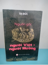 NGUỒN GỐC NGƯỜI VIỆT NGƯỜI MƯỜNG - TẠ ĐỨC