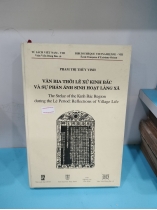 VĂN BIA THỜI XỨ KINH BẮC VA SỰ PHẢN ÁNH SINH HOẠT LÀNG XÃ