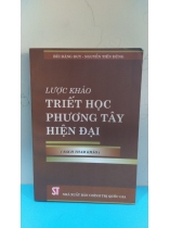 LƯỢT KHẢO TRIẾT HỌC PHƯƠNG TÂY HIỆN ĐẠI 