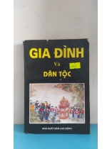 GIA ĐÌNH VÀ DÂN TỘC