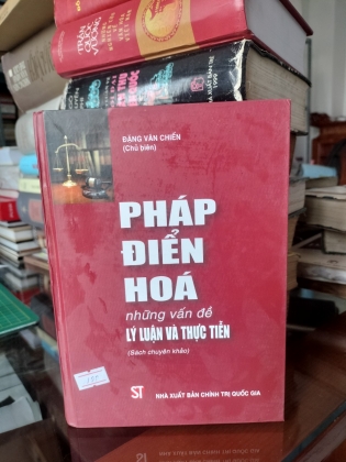 PHÁP ĐIỂN HOÁ NHỮNG VẤN ĐỀ LUẬN VÀ THỰC HIỆN 