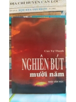 NGHIÊN BÚT MƯỜI NĂM