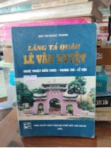 LĂNG TẢ QUÂN LÊ VĂN DUYỆT